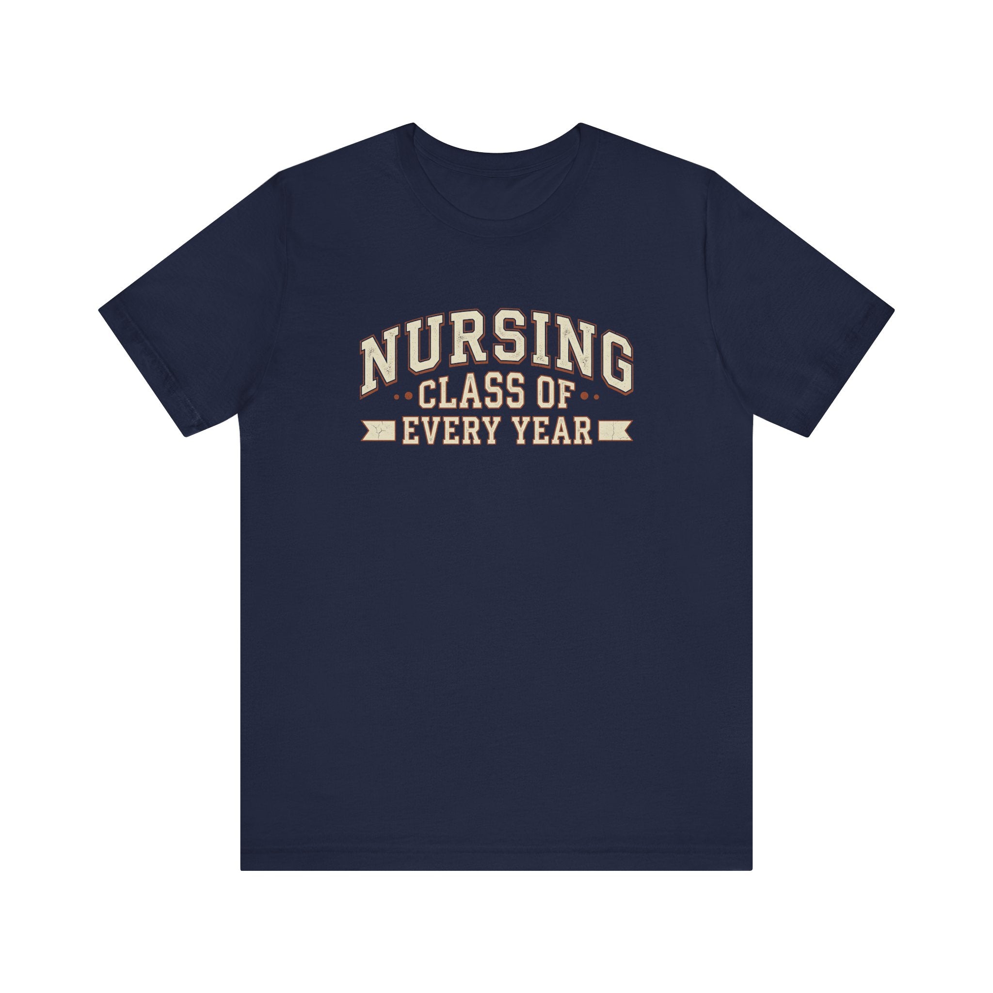 Nursing Class of Every Year | Vintage Varsity Nurse T-Shirt