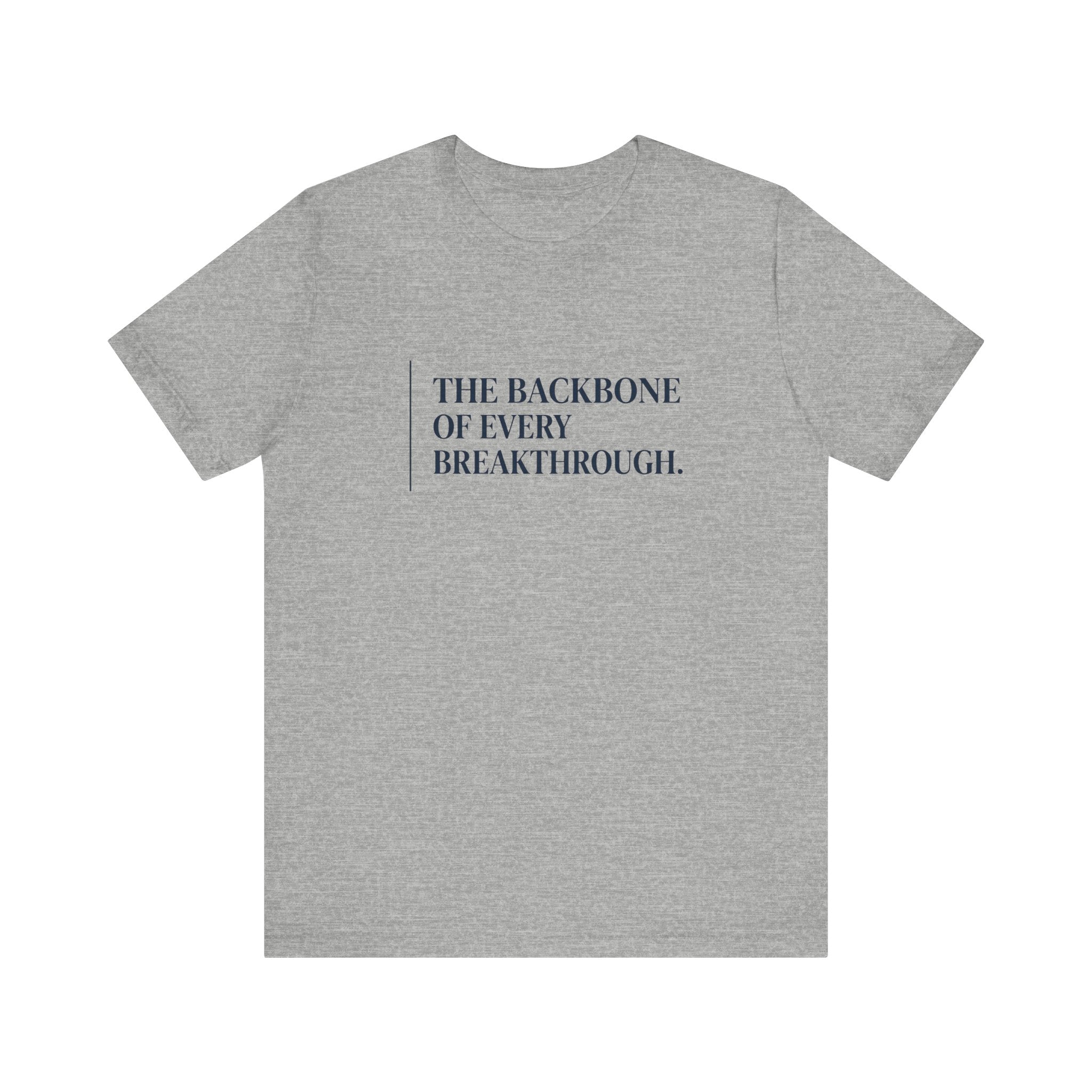 The Backbone of Every Breakthrough