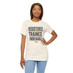 Registered. Trained. Unbreakable. Tee