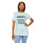 Nurses: Professionally Terrifying, Personally Hilarious