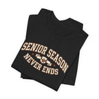 Senior Season Never Ends | Varsity Nurse T-Shirt