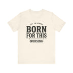 Born For This Tee