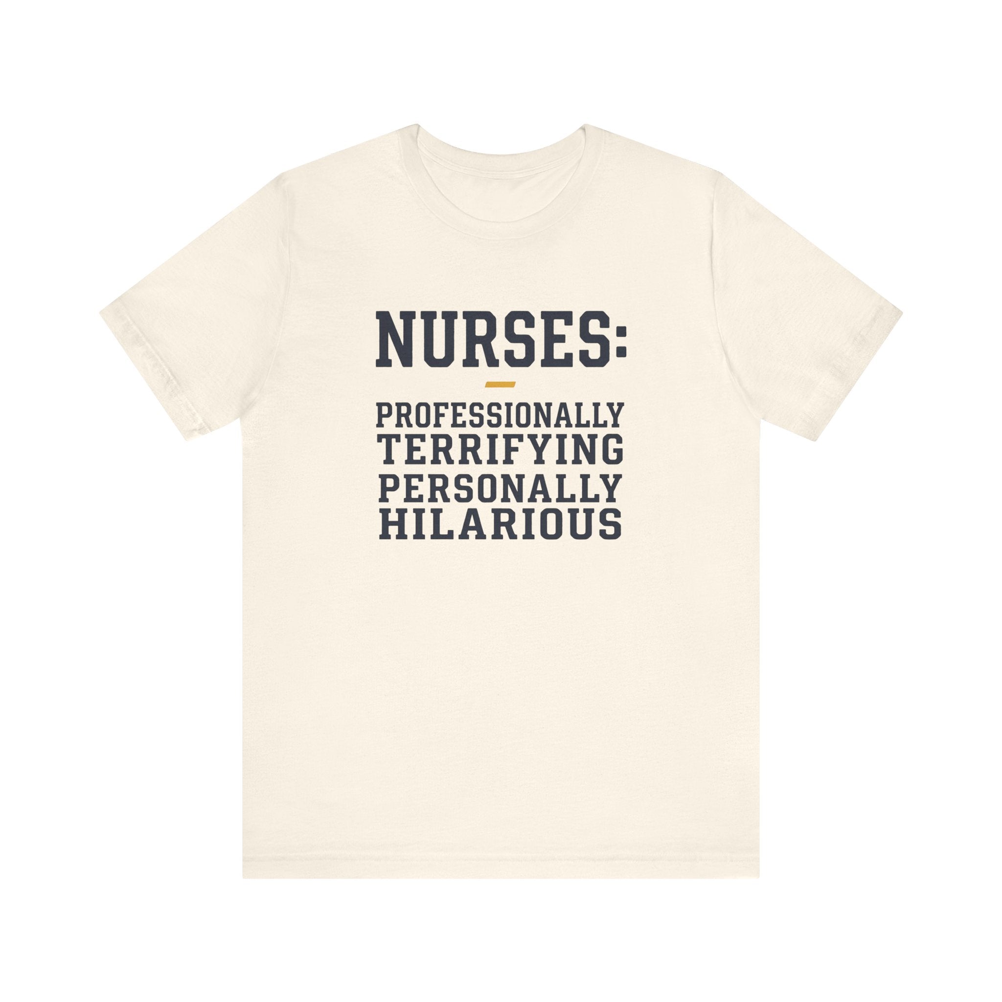 Nurses: Professionally Terrifying, Personally Hilarious