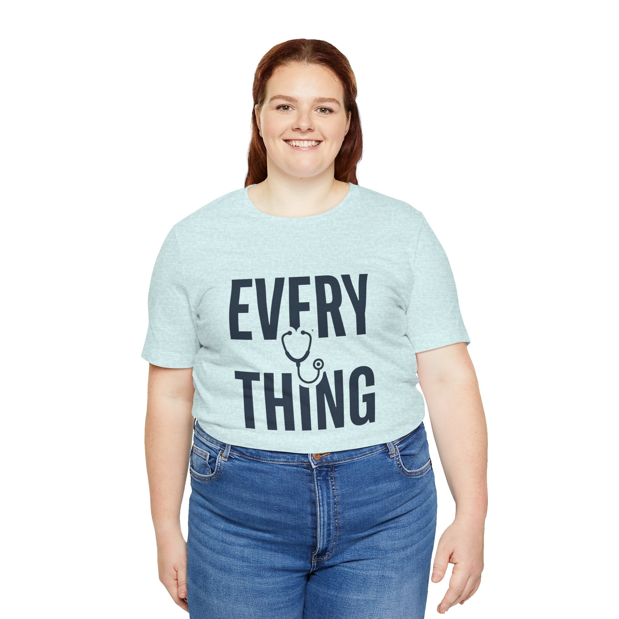 Invisible to Some. Everything to Others. | Nurse T-Shirt