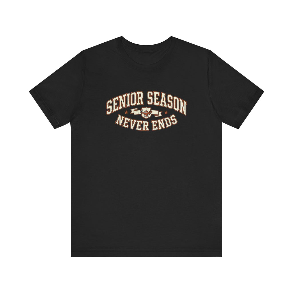 Senior Season Never Ends | Varsity Nurse T-Shirt