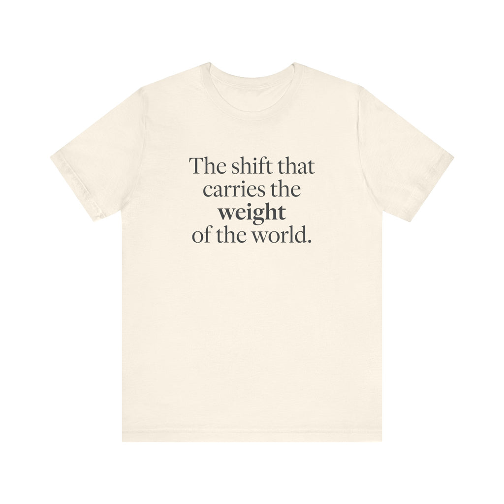 The Shift That Carries the Weight of the World