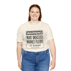 Bodily Fluids Warning Tee