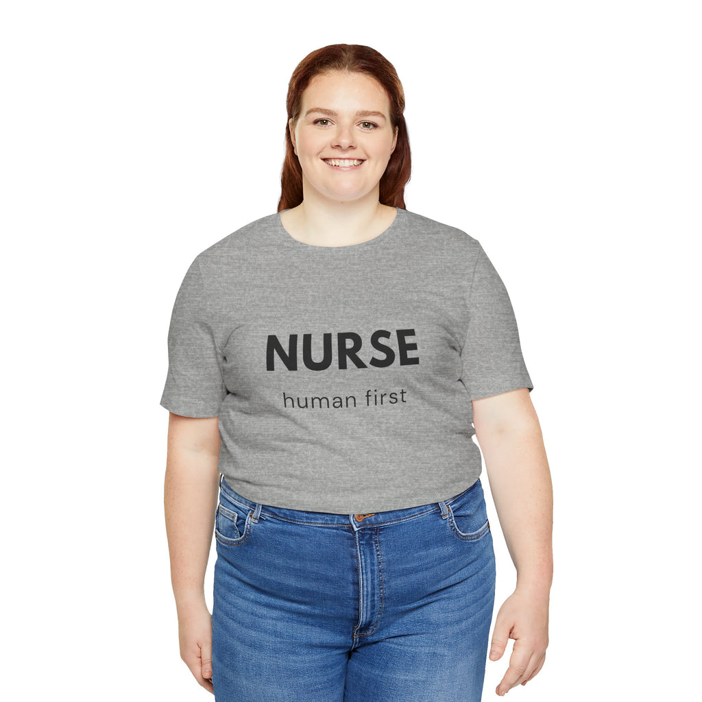 Nurse Human First Tee