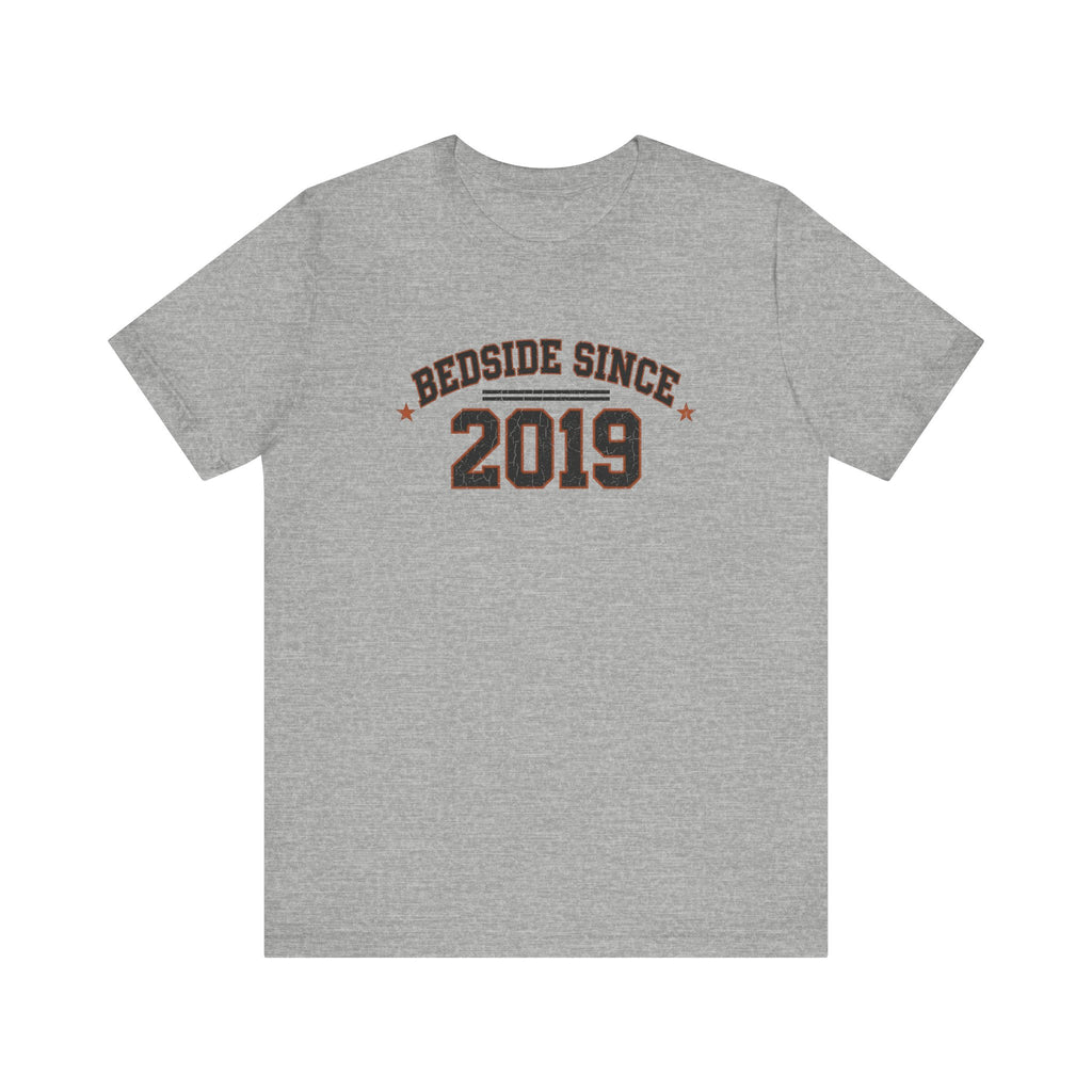Bedside Since 2019 | Varsity Nurse T-Shirt