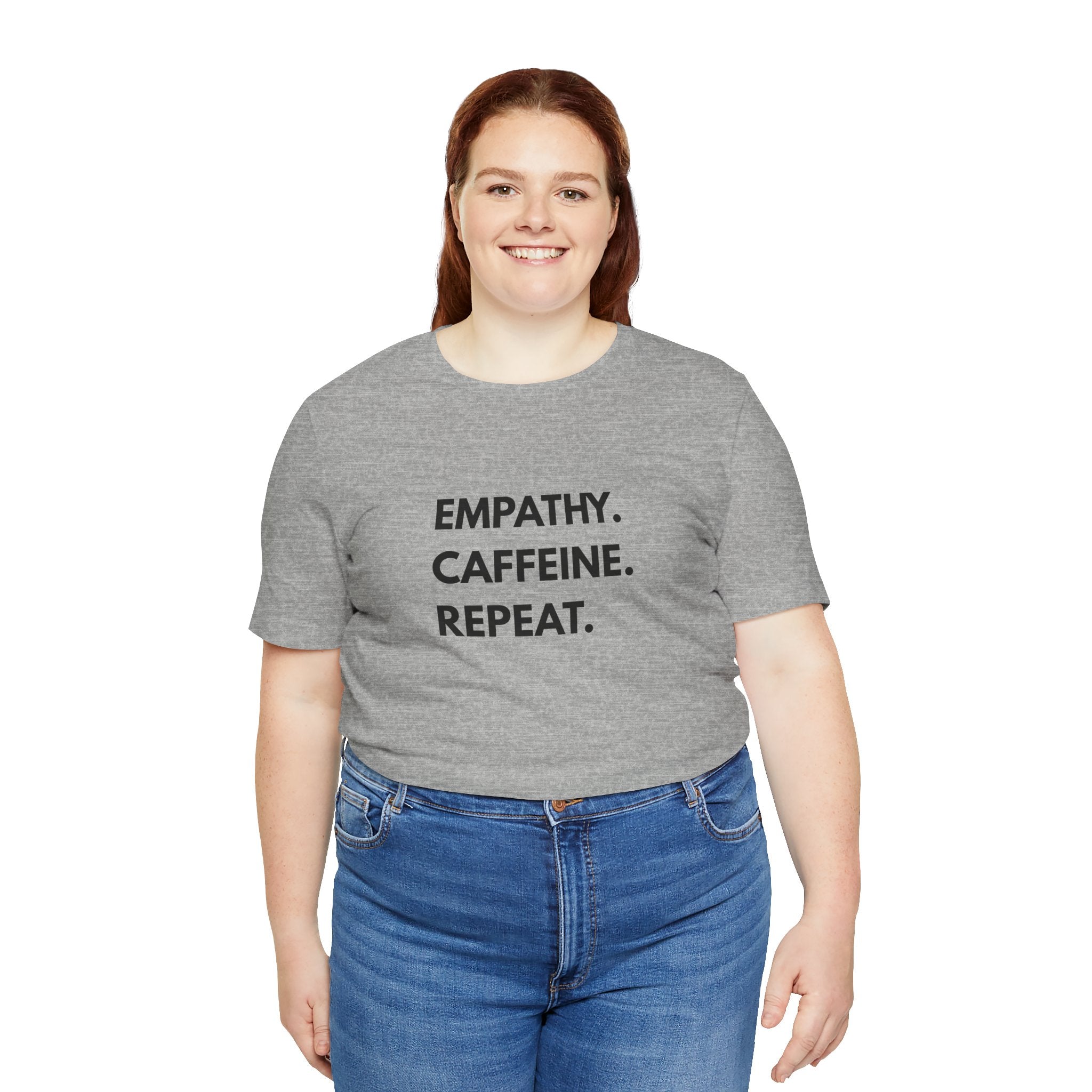 Empathy Caffeine Repeat Tee
