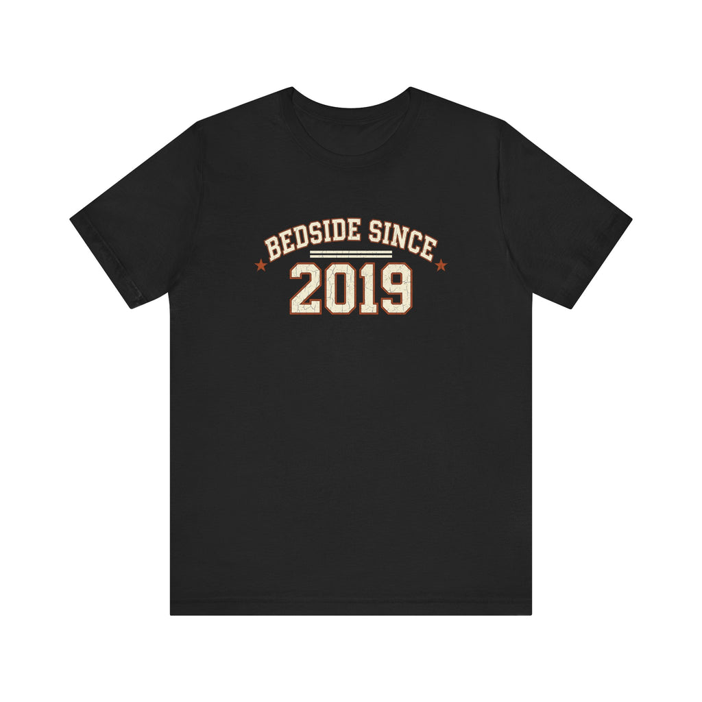 Bedside Since 2019 | Varsity Nurse T-Shirt