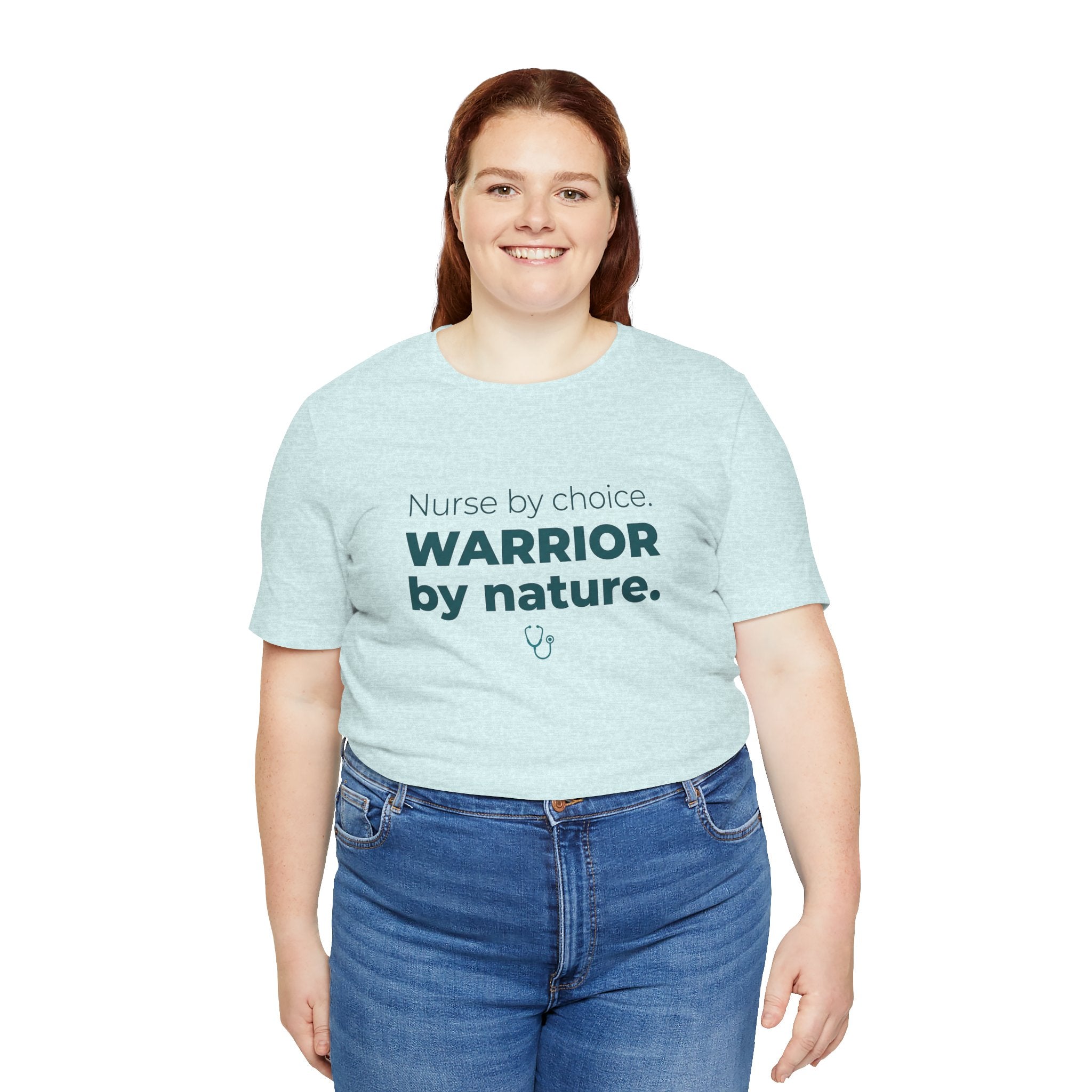 Nurse by Choice. Warrior by Nature.