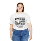 Bodily Fluids Warning Tee