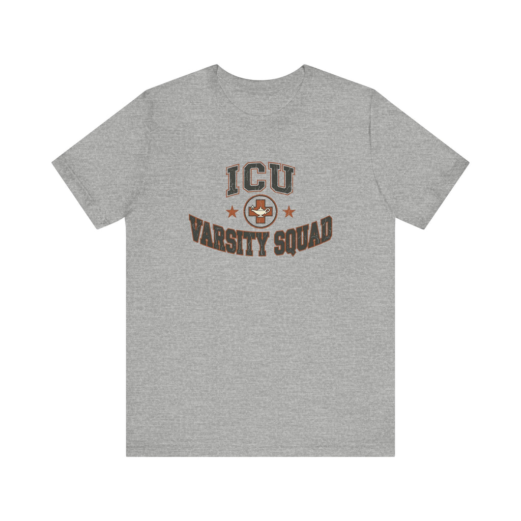 ICU Varsity Squad | Varsity Nurse T-Shirt