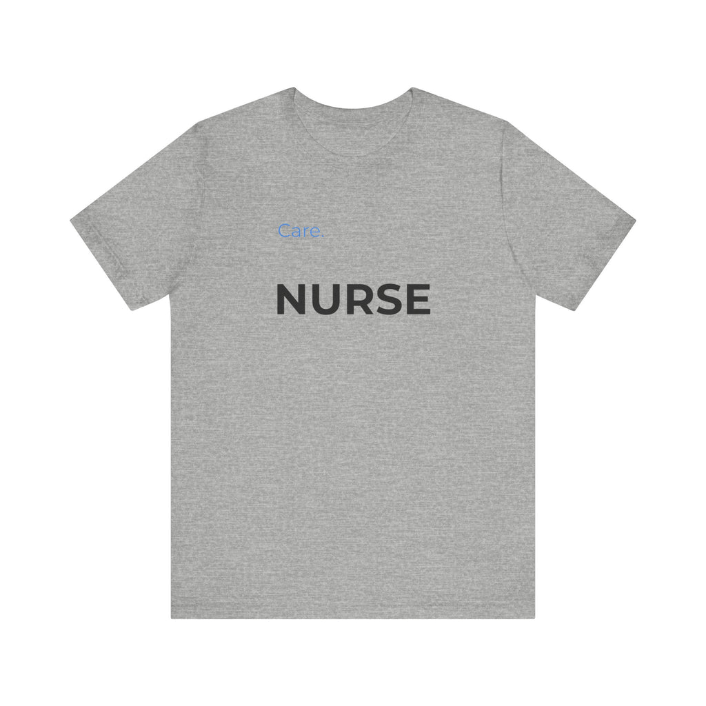 NURSE — Care Tee
