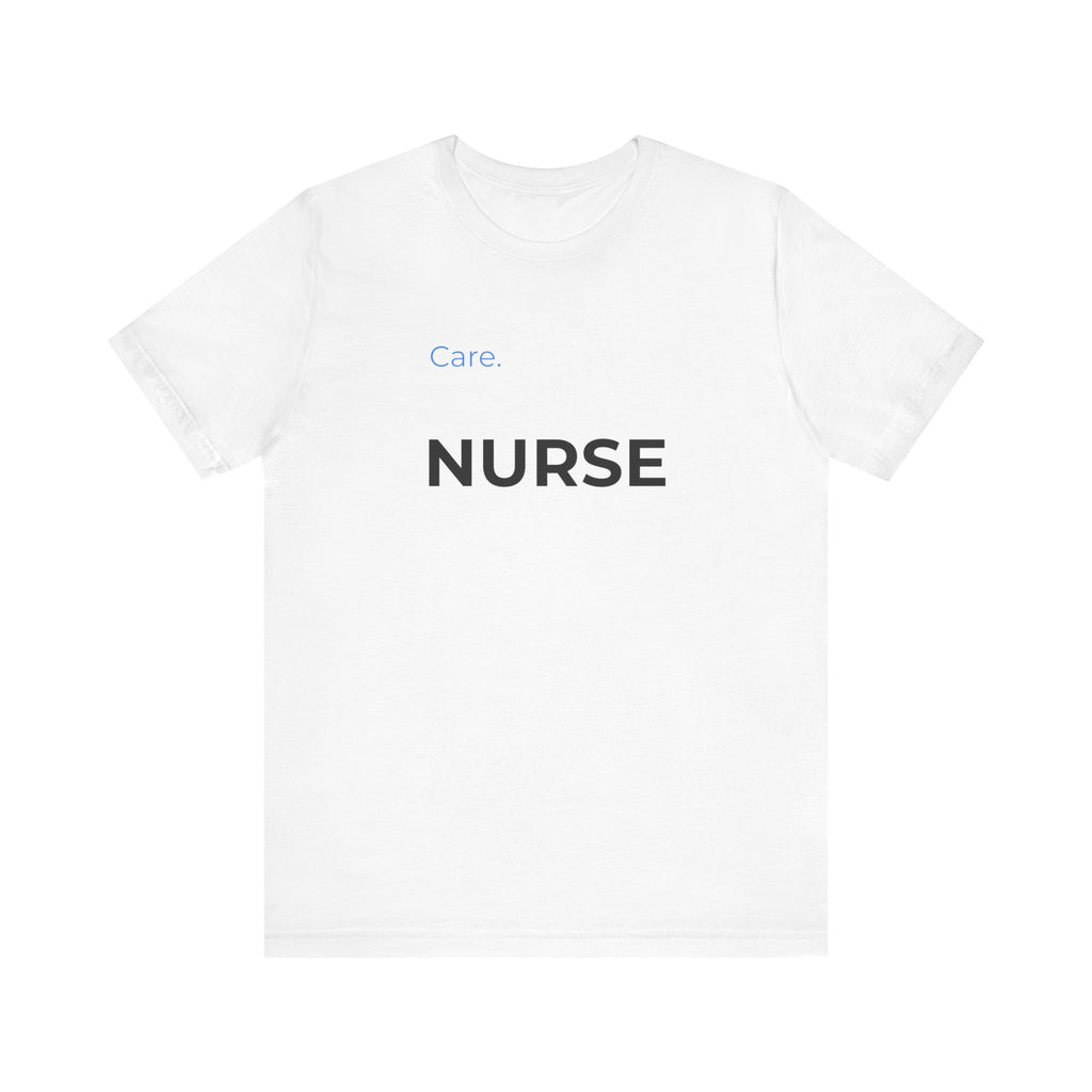 NURSE — Care Tee