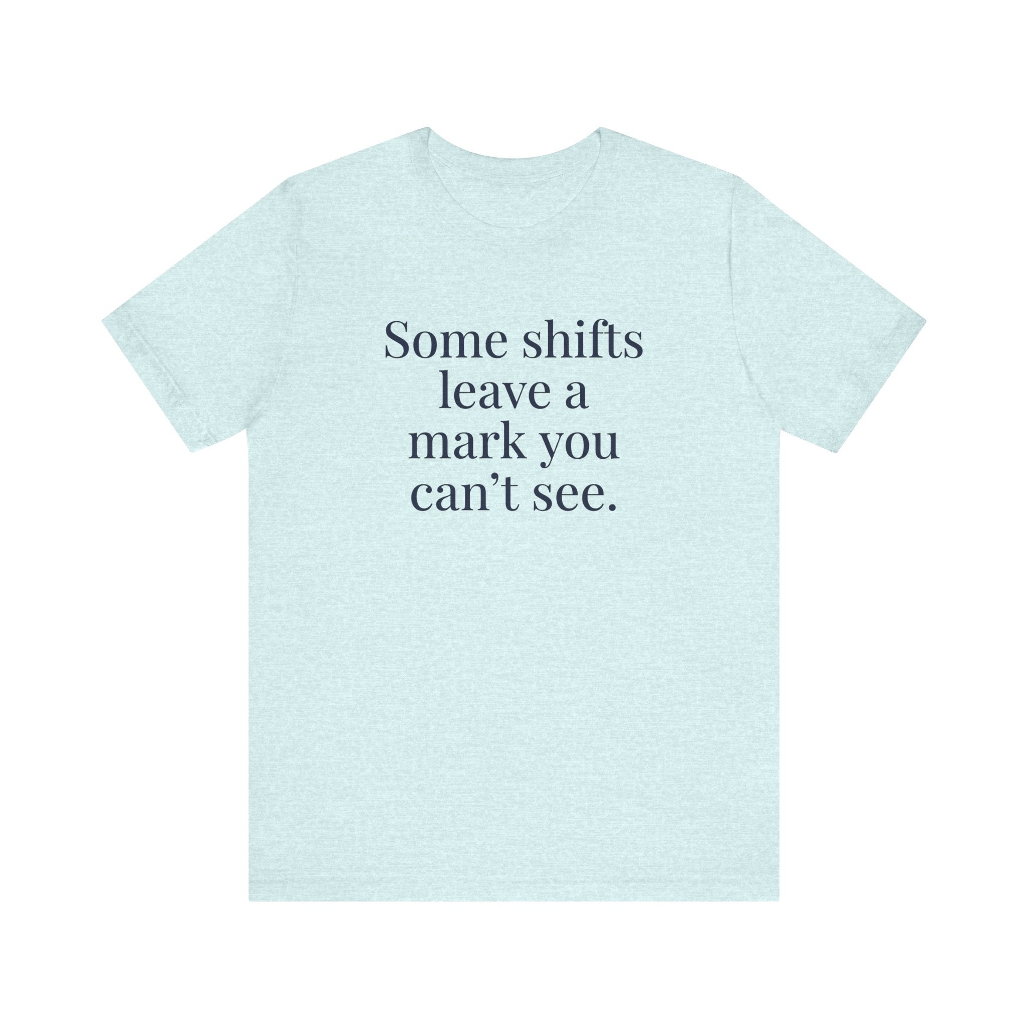 Some Shifts Leave a Mark You Can't See