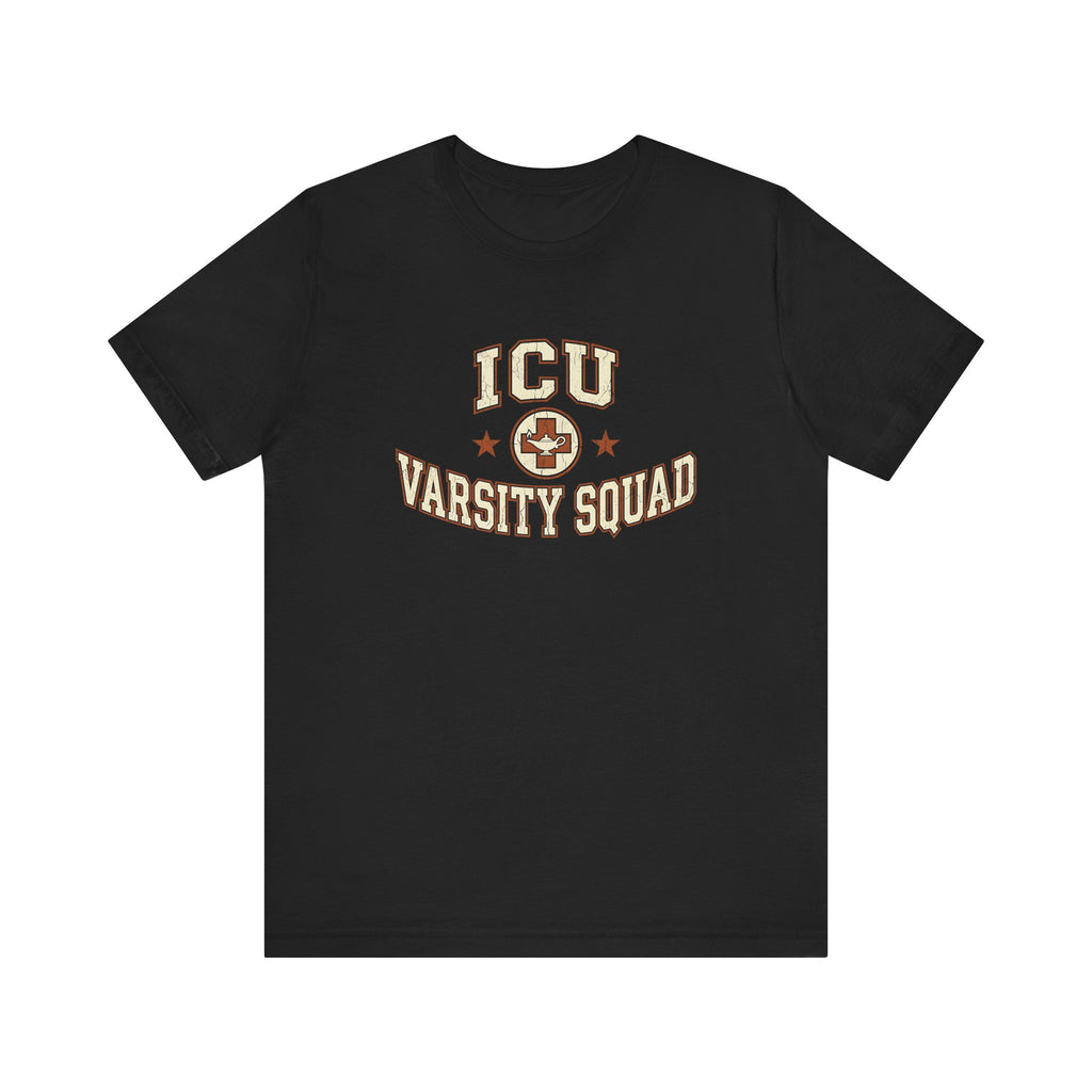 ICU Varsity Squad | Varsity Nurse T-Shirt