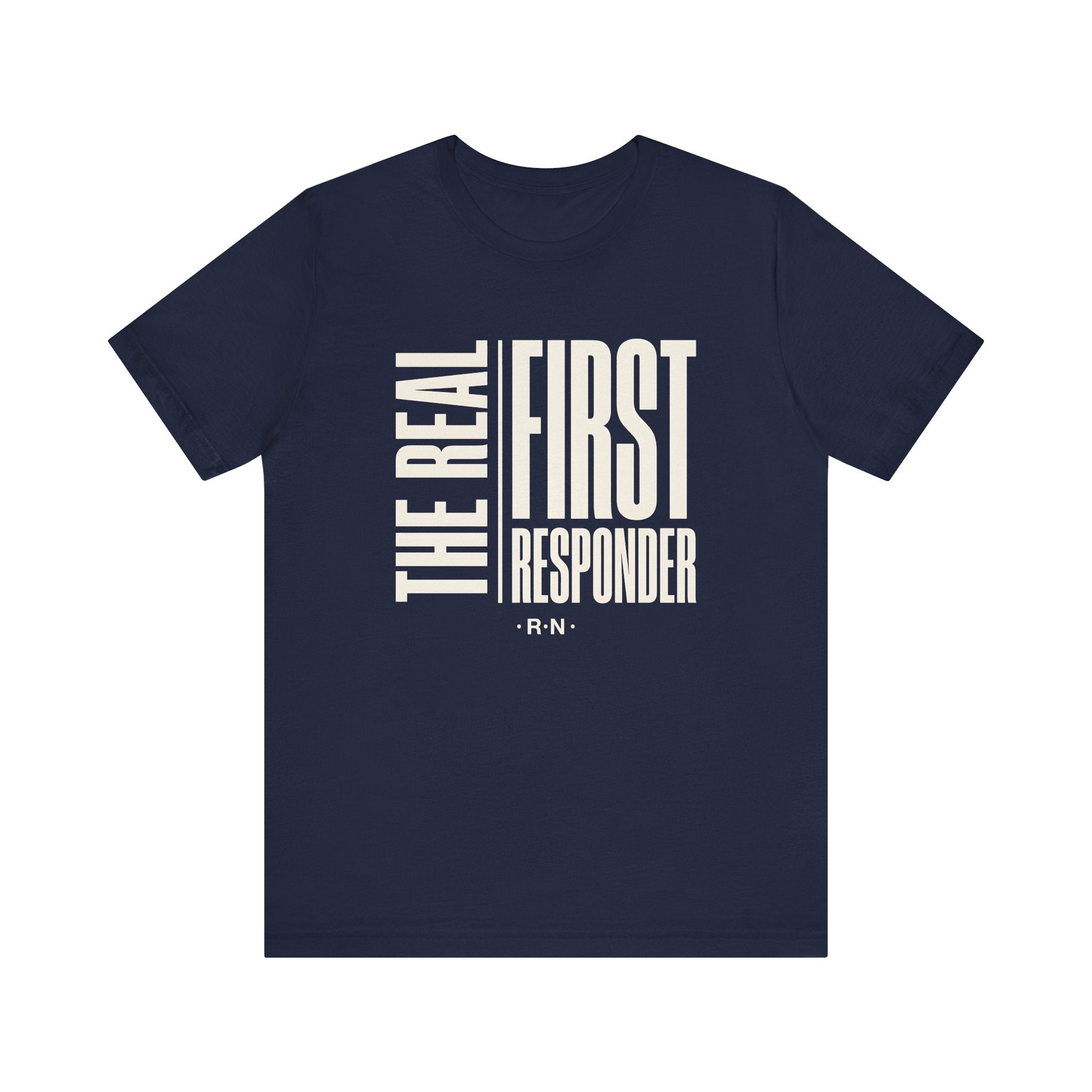 The Real First Responder Tee