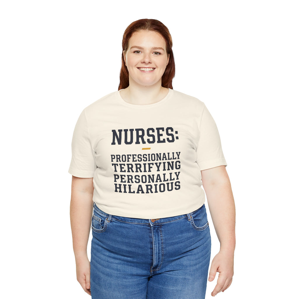 Nurses: Professionally Terrifying, Personally Hilarious