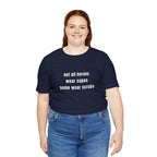 Not All Heroes Wear Scrubs Tee