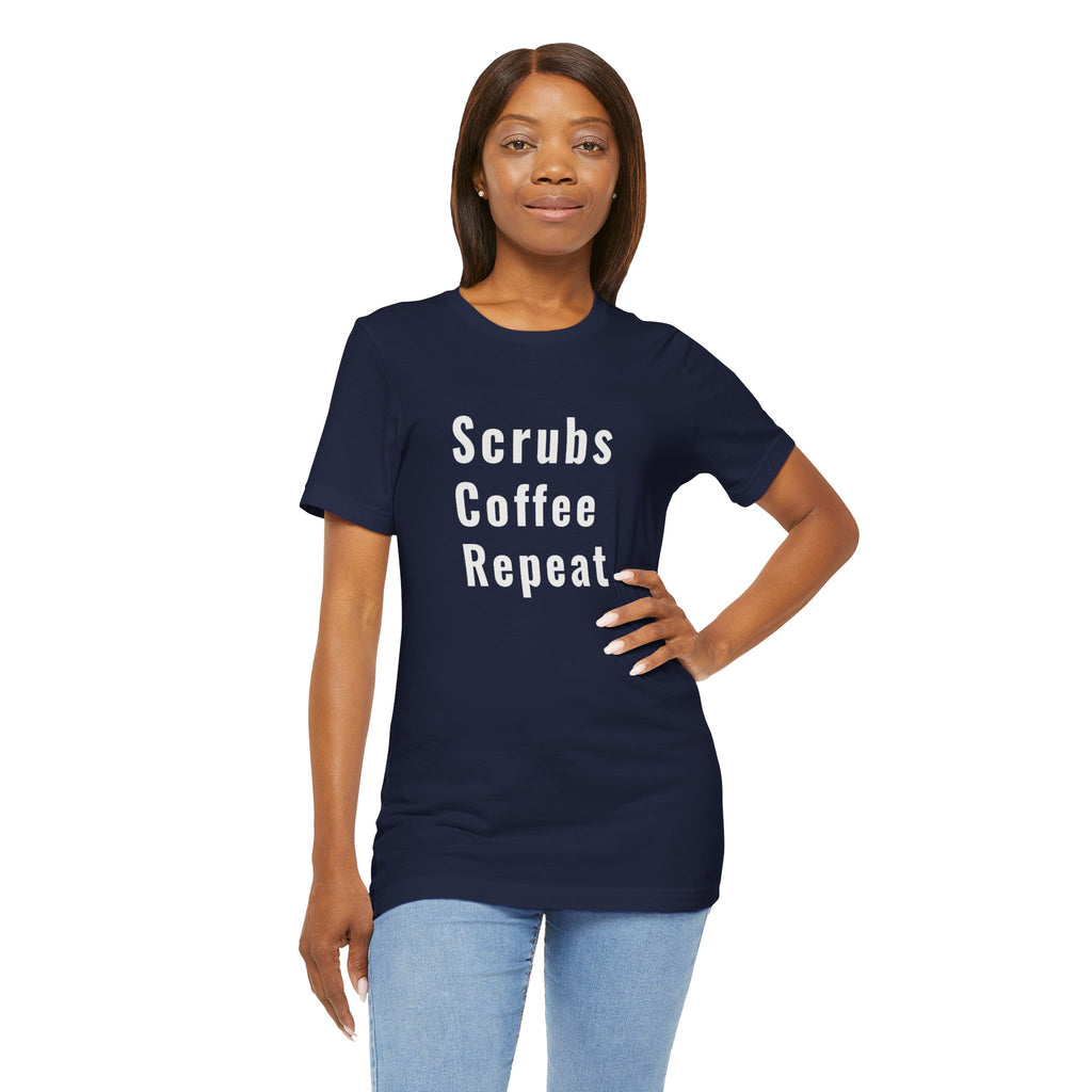 Scrubs Coffee Repeat Tee