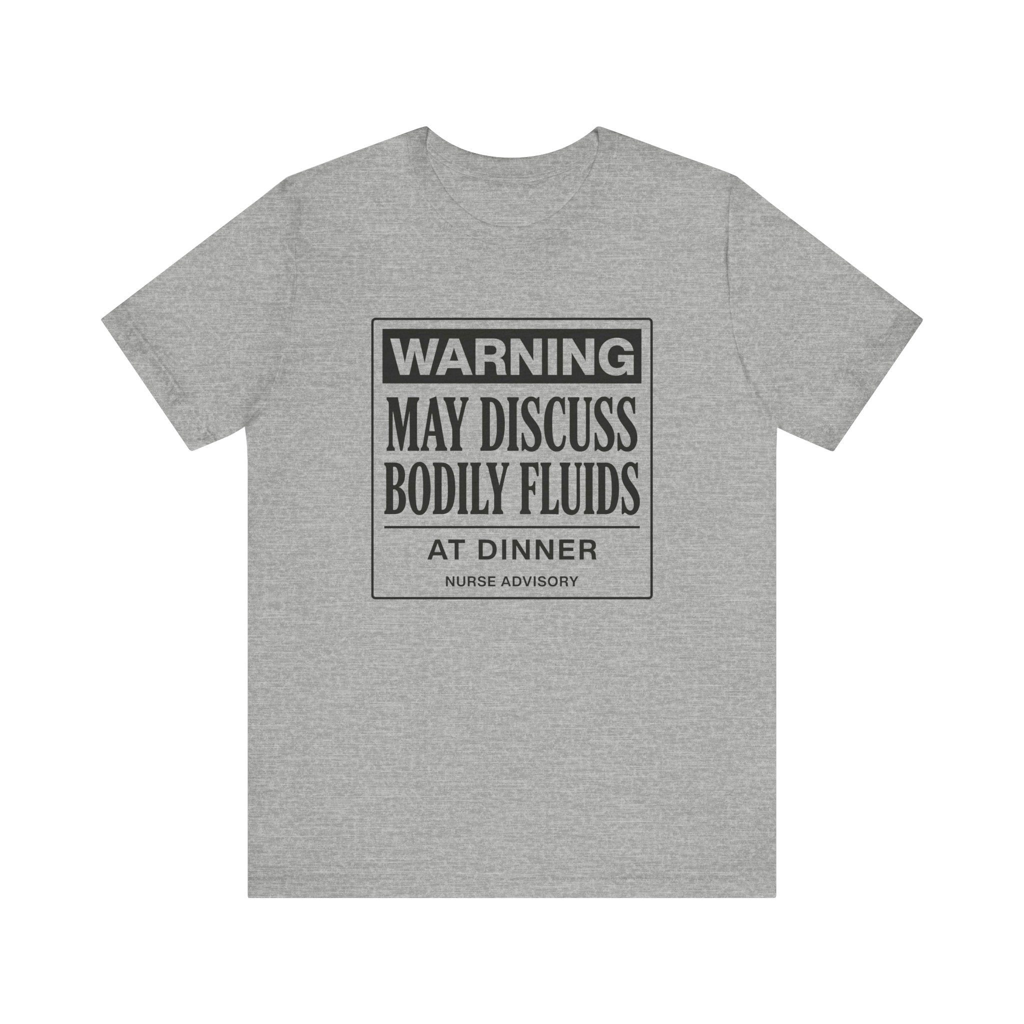 Bodily Fluids Warning Tee