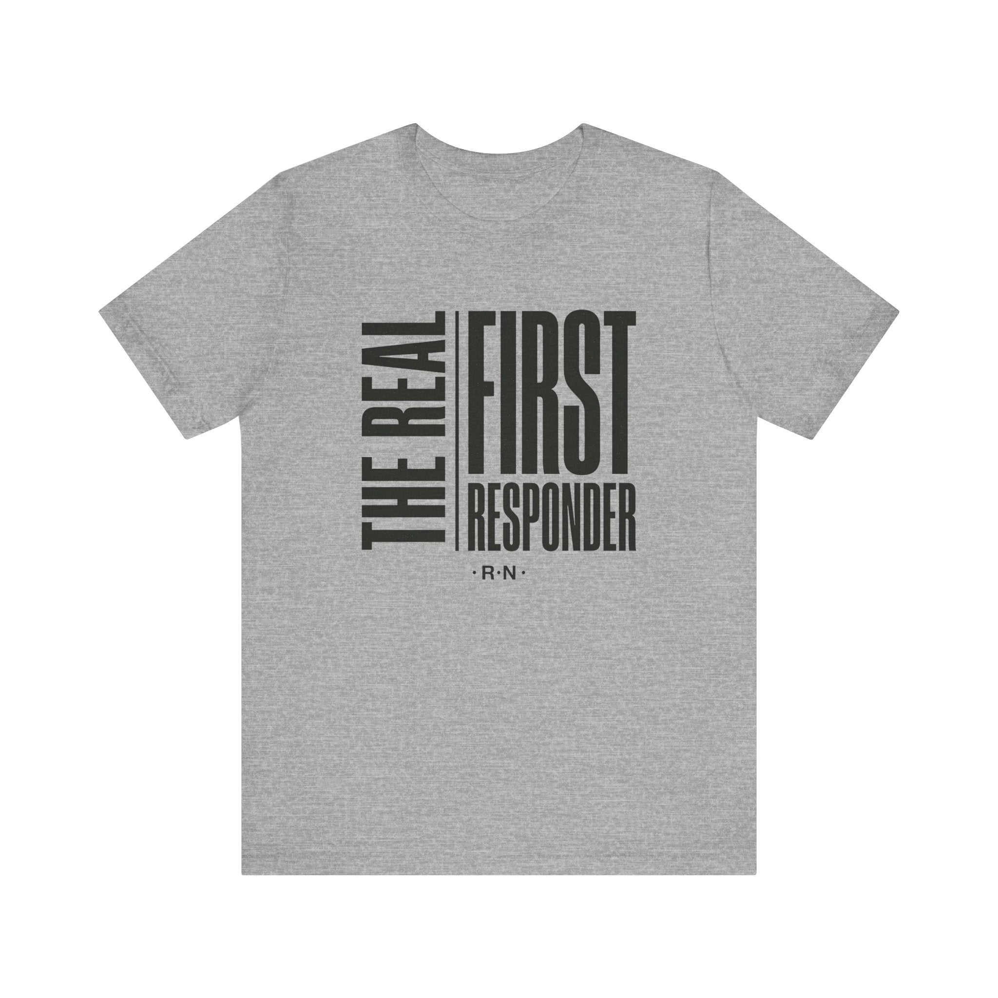 The Real First Responder Tee