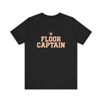 Floor Captain | Varsity Nurse T-Shirt