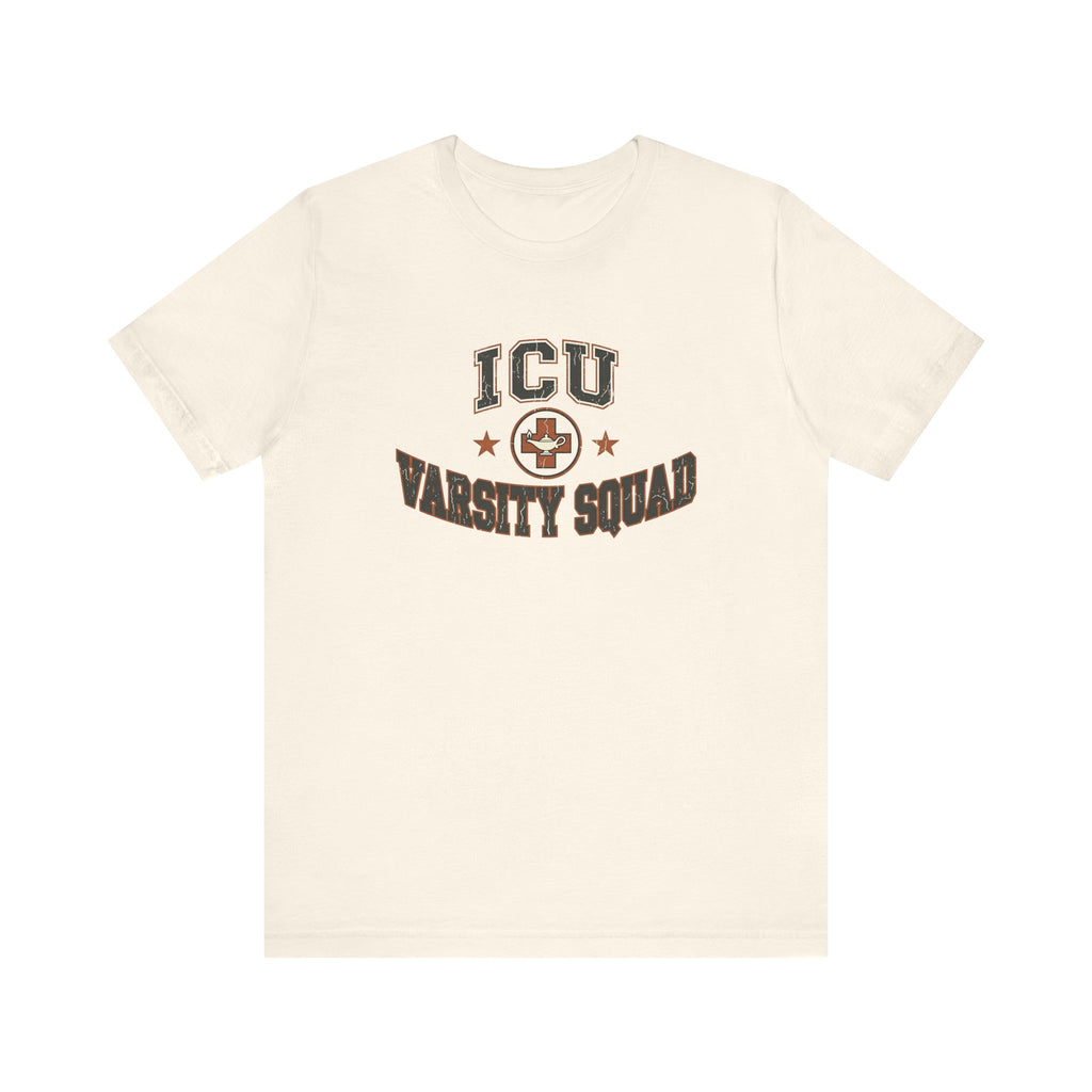 ICU Varsity Squad | Varsity Nurse T-Shirt
