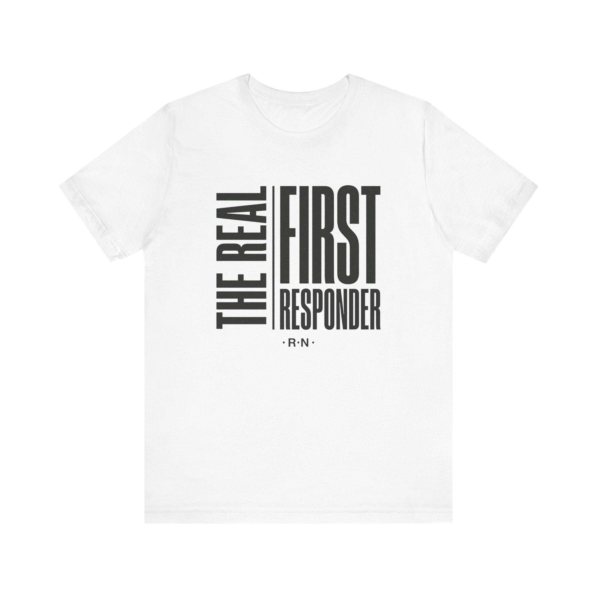 The Real First Responder Tee