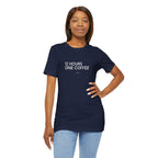 12 Hours One Coffee Tee