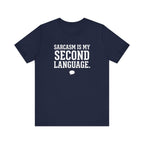 Sarcasm Is My Second Language