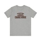 Starting Lineup: Charge Nurse | Varsity Nurse T-Shirt