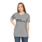 Saving Lives Between Coffees Tee