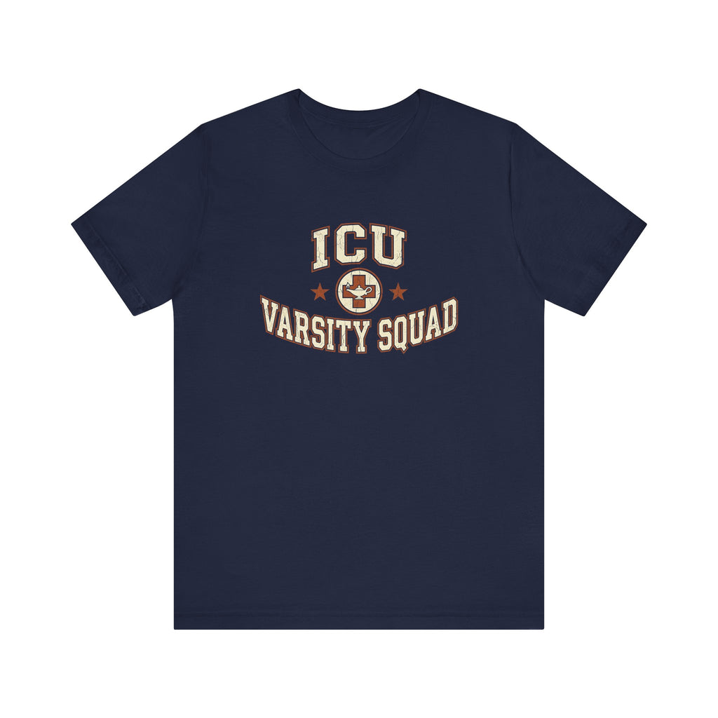 ICU Varsity Squad | Varsity Nurse T-Shirt
