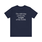 The Shift That Carries the Weight of the World