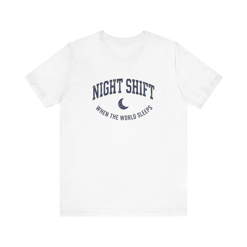 Night Shift When the World Sleeps | Varsity Nurse T-Shirt