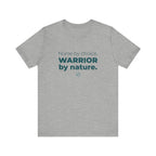 Nurse by Choice. Warrior by Nature.