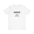 Calm Under Pressure Tee