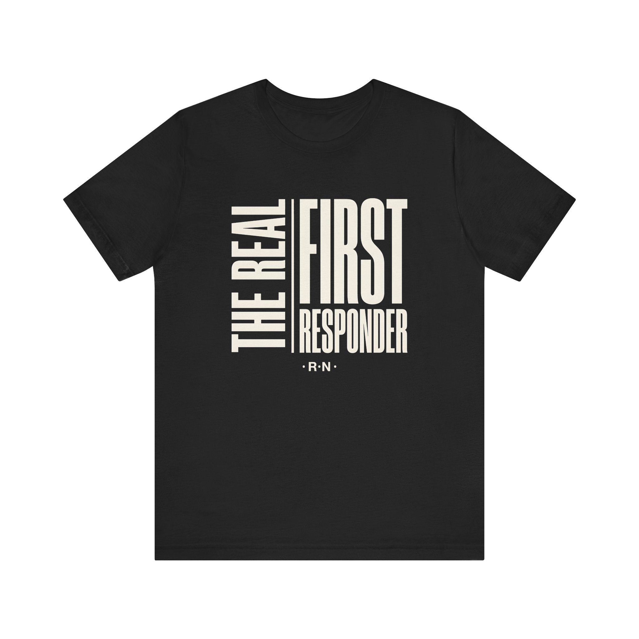 The Real First Responder Tee
