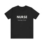 Nurse Human First Tee