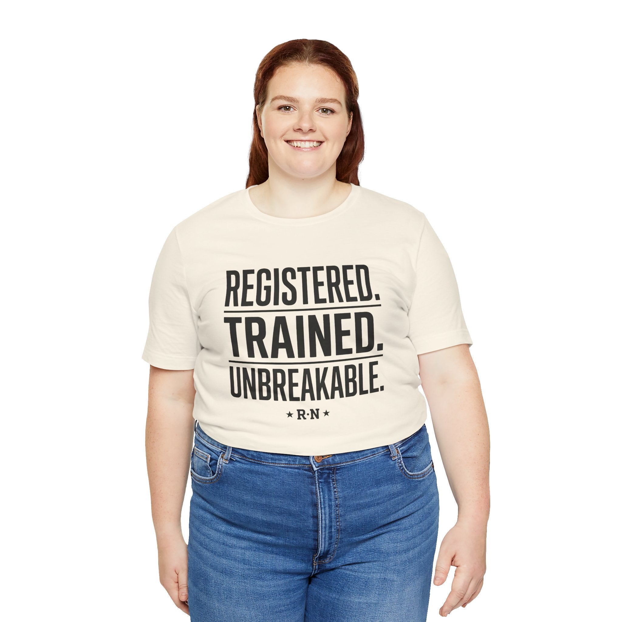Registered. Trained. Unbreakable. Tee