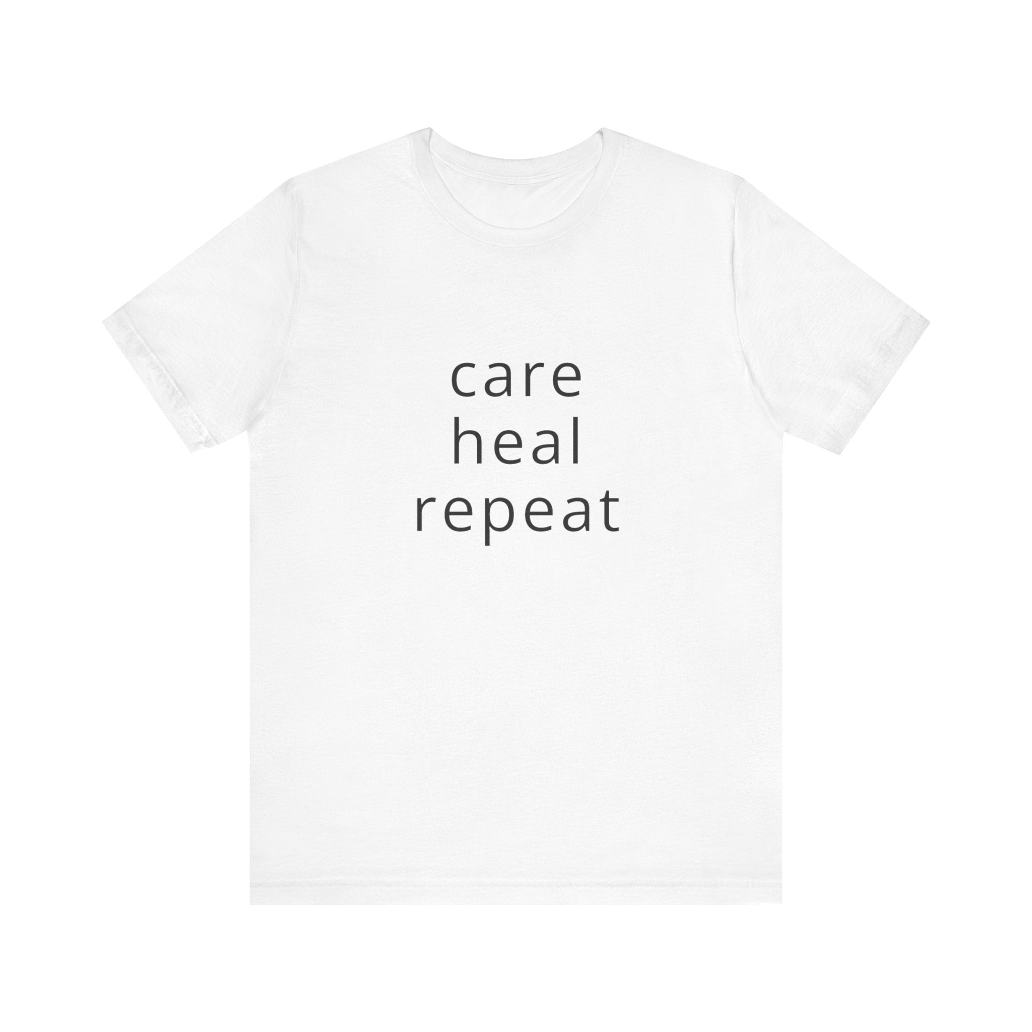 Care Heal Repeat Tee