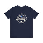 Professionally Exhausted Tee