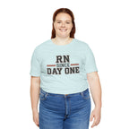 RN Since Day One | Varsity Nurse T-Shirt