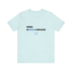 Coffee And Compassion Tee