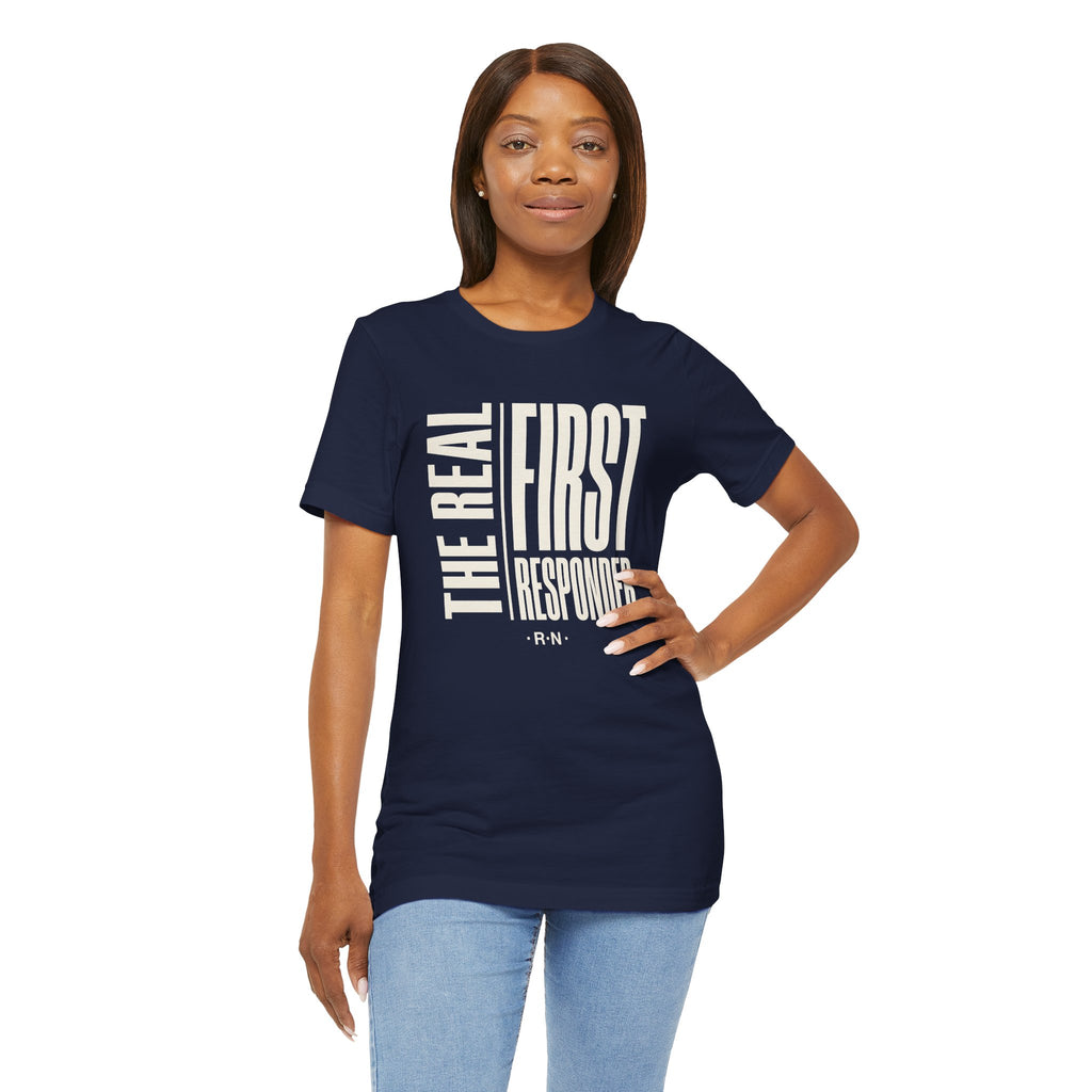 The Real First Responder Tee
