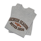 Senior Season Never Ends | Varsity Nurse T-Shirt