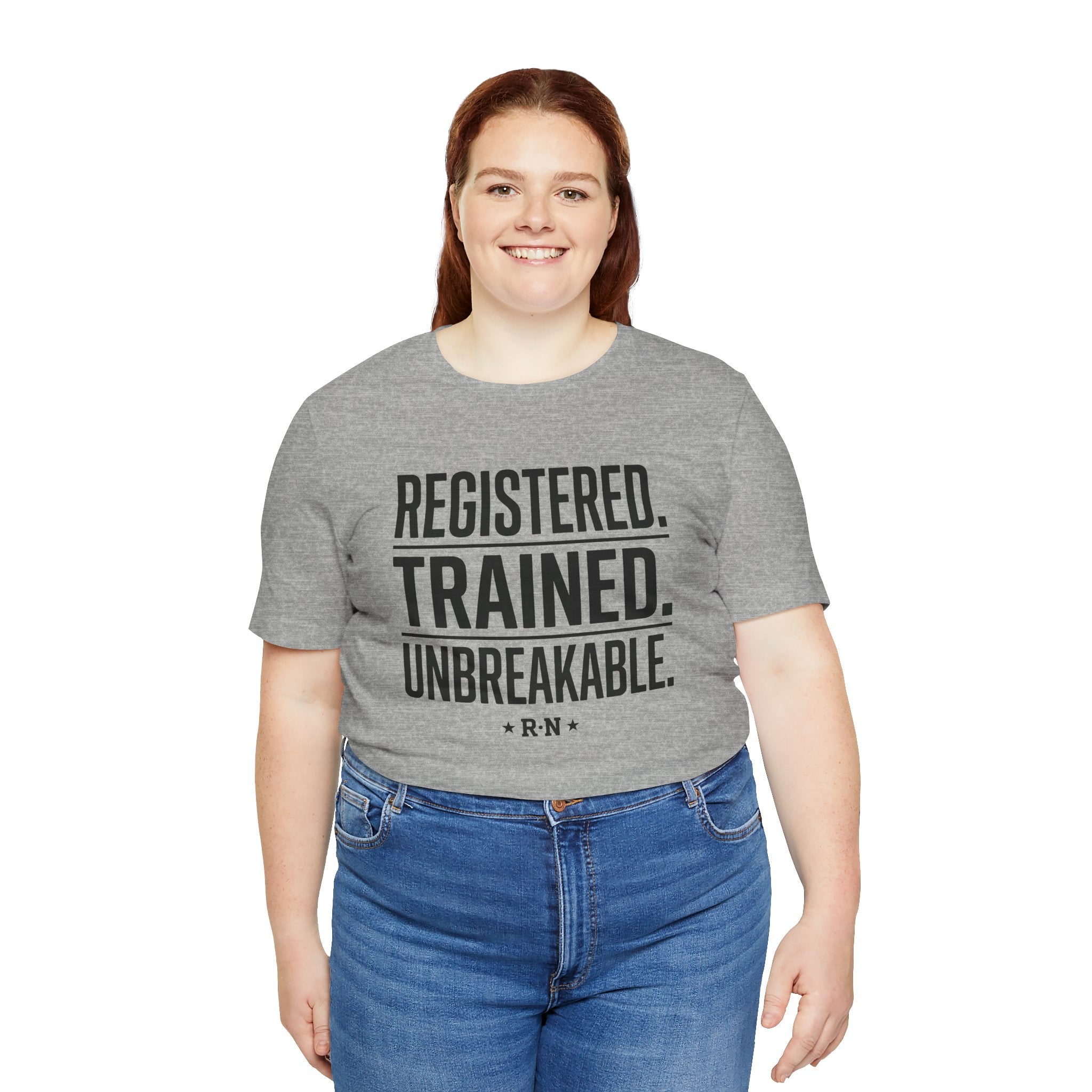 Registered. Trained. Unbreakable. Tee